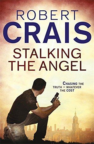 Stalking the Angel (Elvis Cole 02)