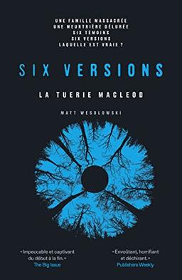 Six versions. Vol. 2. La tuerie Macleod