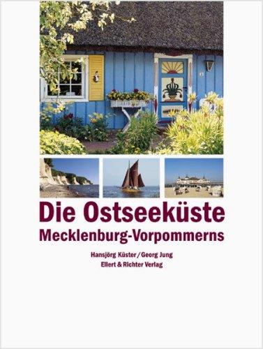 Die Ostseeküste Mecklenburg-Vorpommerns