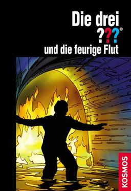 Die drei ??? und die Feurige Flut: Erzählt von Kari Erlhoff