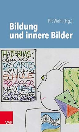 Bildung und innere Bilder (Beiträge zur Individualpsychologie)