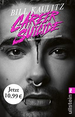 Career Suicide: Meine ersten dreißig Jahre | Die Autobiographie von Tokio Hotel-Sänger Bill Kaulitz