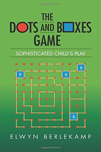 The Dots and Boxes Game: Sophisticated Child's Play