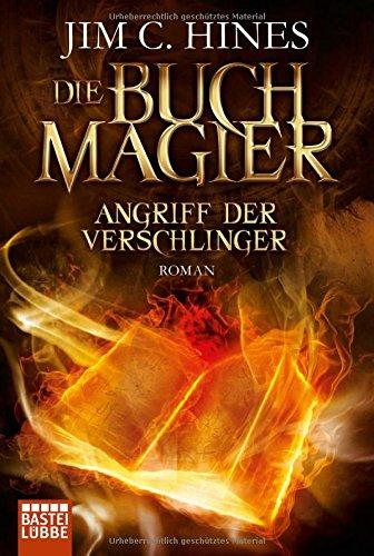 Die Buchmagier: Angriff der Verschlinger: Roman