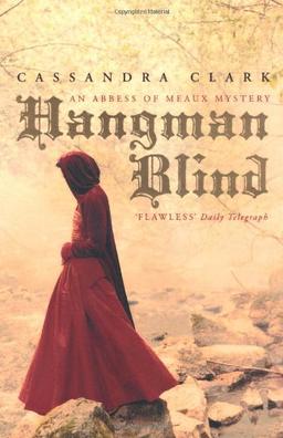 Hangman Blind (Abbess of Meaux Mystery 1)