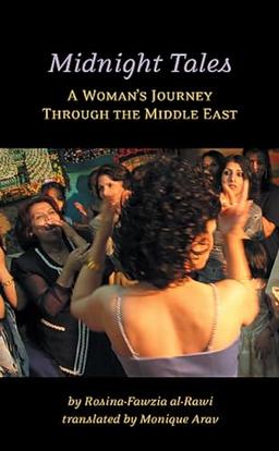 Midnight Tales: A Woman's Journey through the Middle East