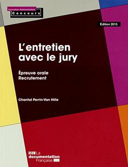 L'entretien avec le jury : épreuve orale, recrutement