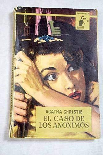 El caso de los anónimos