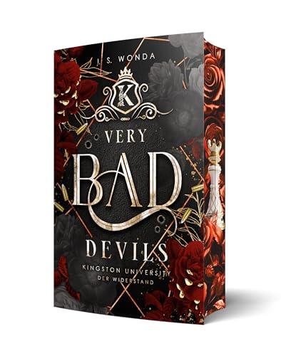 Very Bad Devils: Kingston University, 3. Semester: Der Widerstand | Mit wunderschönem Farbschnitt (Very Bad Kings)