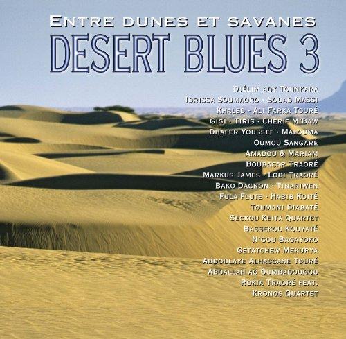 Desert Blues Vol.3 - Entre Dunes Et Savanes