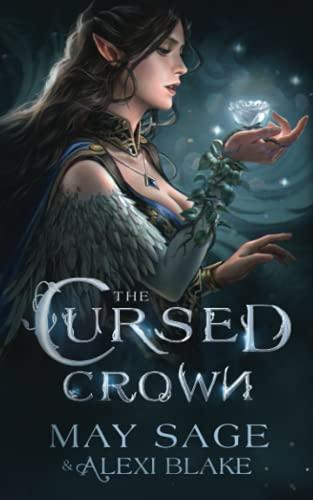 The Cursed Crown (The Darker Woods, Band 3)