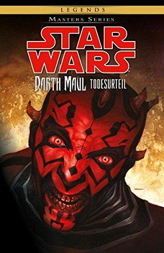 Star Wars Masters: Bd. 16: Darth Maul - Todesurteil