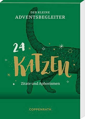 Der kleine Adventsbegleiter - Katzen: 24 Zitate und Aphorismen