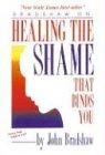 Healing The Shame That Binds You