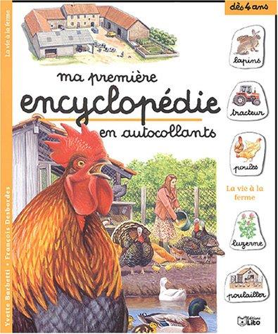 La vie à la ferme