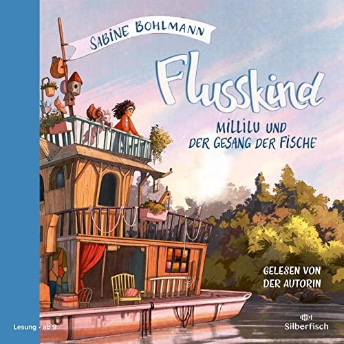 Flusskind 1: Millilu und der Gesang der Fische: Wummelies wunderbare Welt: 2 CDs (1)