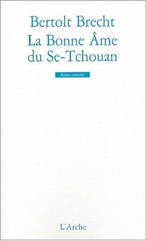 La bonne âme du Se-Tchouan