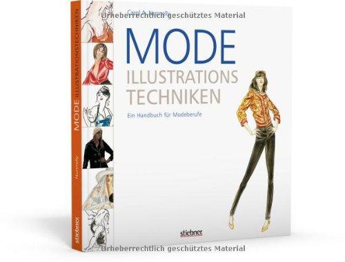 Mode-Illustrationstechniken: Ein Handbuch für Modeberufe