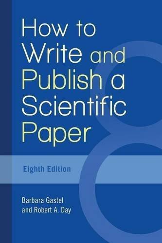 How to Write and Publish a Scientific Paper