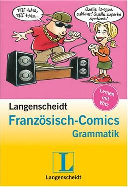 Langenscheidt Französisch-Comics Grammatik: Lernen mit Witz