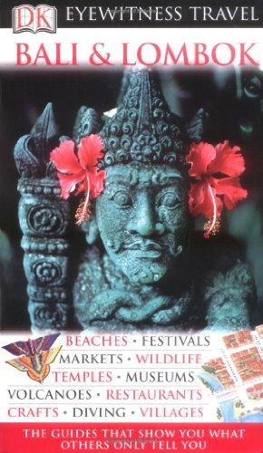 Bali and Lombok (DK Eyewitness Travel Guide)