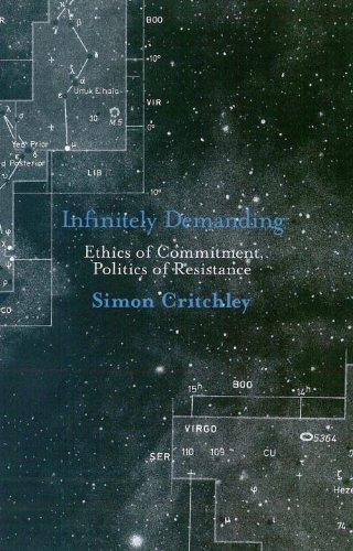 Infinitely Demanding: Ethics of Commitment, Politics of Resistance