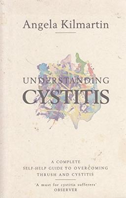 UNDERSTANDING CYSTITIS