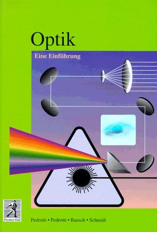 Optik: Eine Einführung (Prentice Hall (dt. Titel))