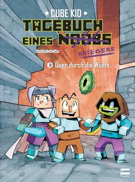 Tagebuch eines Noobs Kriegers – Der Comic Bd. 3 - Quer durch die Wüste: Ein inoffizielles Comic-Abenteuer für Minecrafter