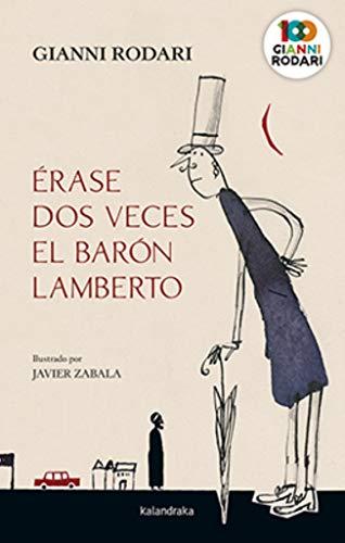 Érase dos veces el barón Lamberto (Siete Leguas)