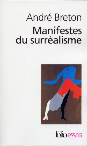 Manifestes du surréalisme