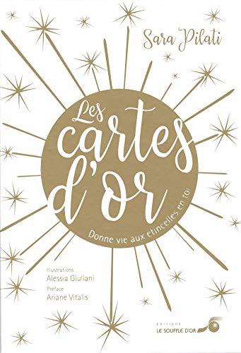 Les cartes d'or : donne vie aux étincelles en toi