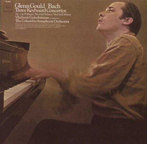 Glenn Gould Jubilee Edition: Three Keyboard Concertos, (Vol. 1)