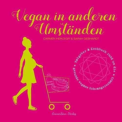 Vegan in anderen Umständen