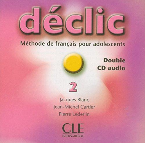 Déclic 2 : méthode de français pour adolescents