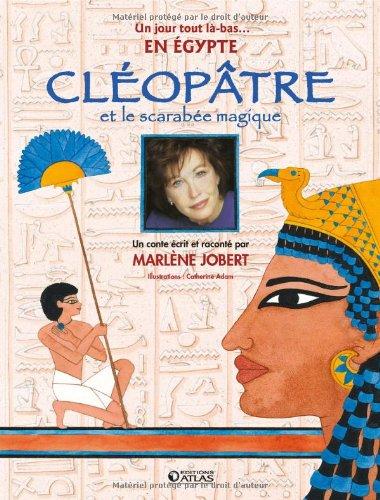 Cléopâtre et le scarabée magique