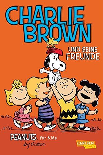 Peanuts für Kids, Band 2: Charlie Brown und seine Freunde