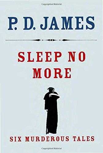 Sleep No More: Six Murderous Tales