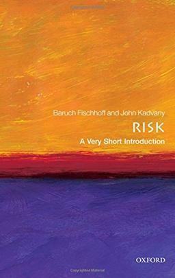 Risk: A Very Short Introduction (Very Short Introductions)