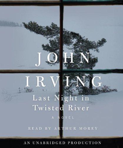 Last Night in Twisted River: A Novel