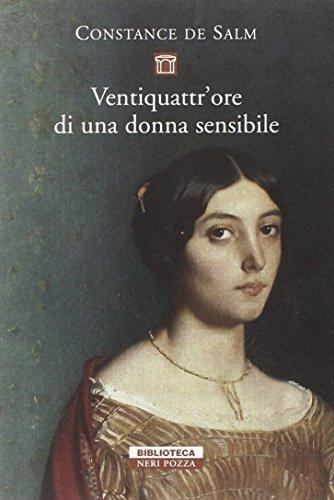 Ventiquattr'ore di una donna sensibile