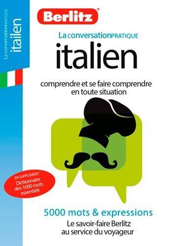 Italien : comprendre et se faire comprendre en toute situation : 5.000 mots & expressions