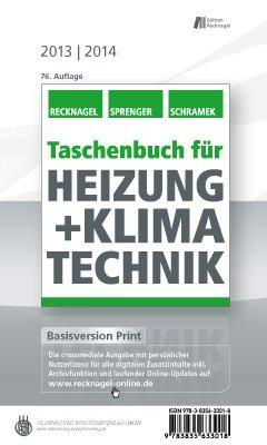 Taschenbuch für Heizung + Klimatechnik 13/14: Basisversion Print