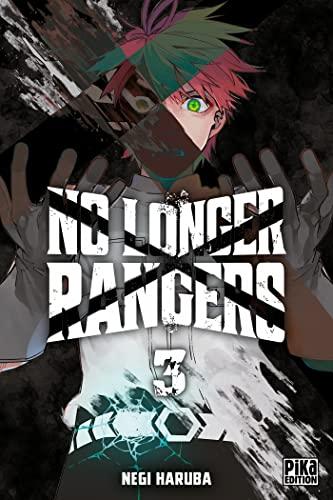 No longer rangers. Vol. 3