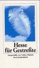 Hesse für Gestreßte