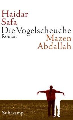 Die Vogelscheuche: Roman