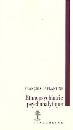 Ethnopsychiatrie psychanalytique