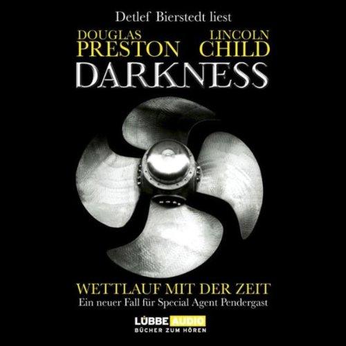 Darkness: Wettlauf mit der Zeit.