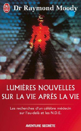 Lumières nouvelles sur la vie après la vie : les recherches d'un célèbre médecin sur l'au-delà et les NDE