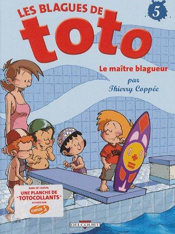 Les blagues de Toto. Vol. 5. Le maître blagueur